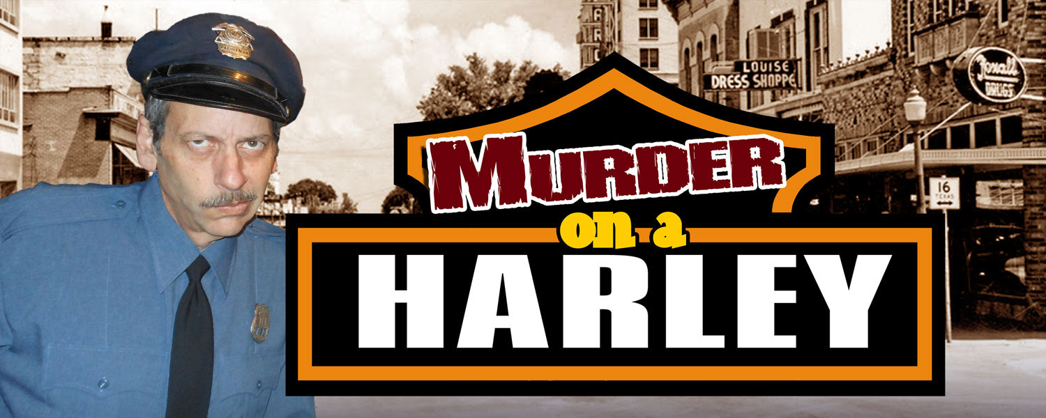 Murder on a Harley!