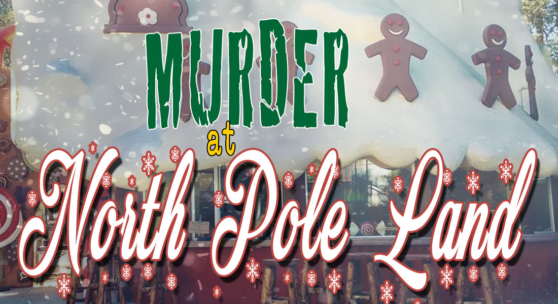 Murder at North Pole Land
